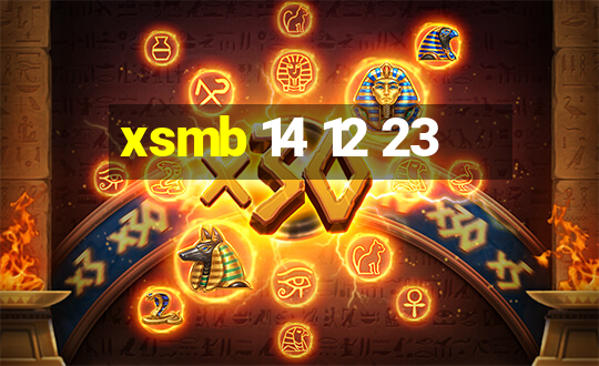 xsmb 14 12 23