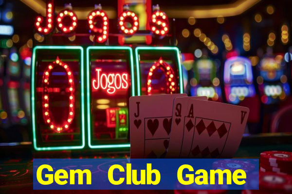 Gem Club Game Thẻ Bài Eloras