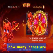 how many cards are in a deck