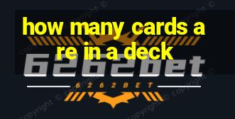 how many cards are in a deck