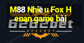 M88 Nhiều Fox Henan game bài