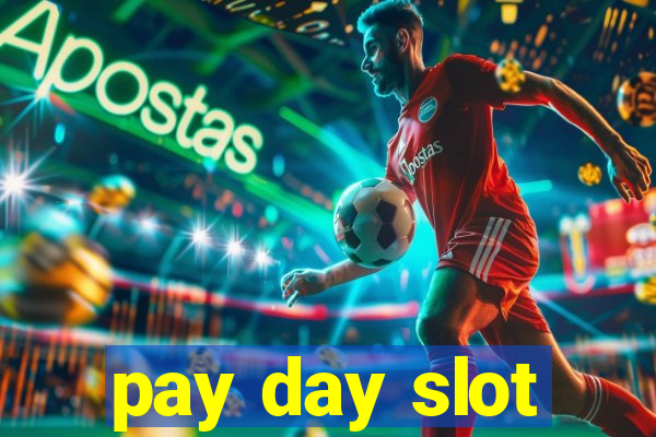 pay day slot