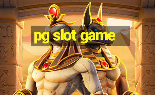 pg slot game