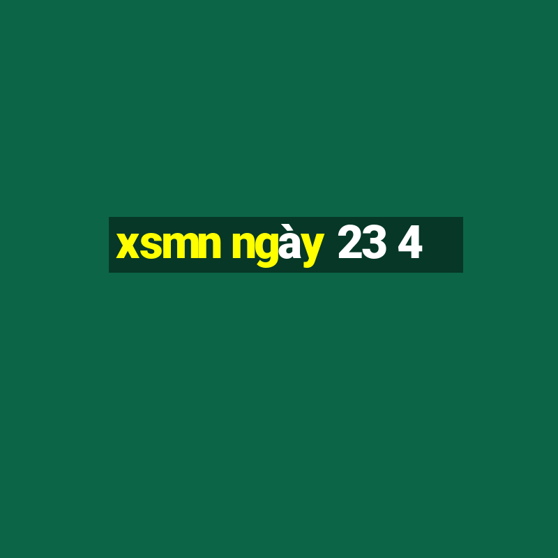 xsmn ngày 23 4