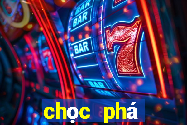 chọc phá trường học