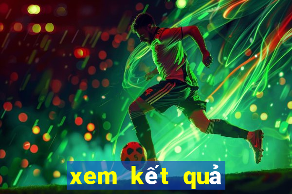 xem kết quả xổ số miền trung hôm qua