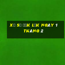 xổ số đắk lắk ngày 1 tháng 2