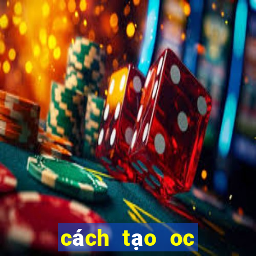 cách tạo oc gacha club nữ