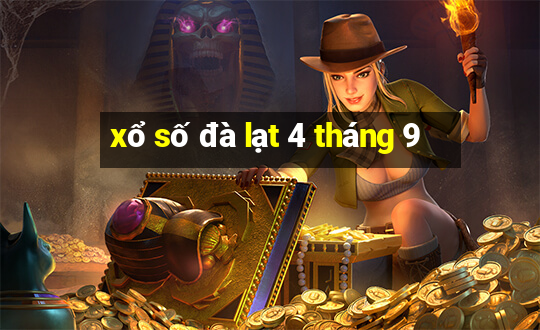 xổ số đà lạt 4 tháng 9