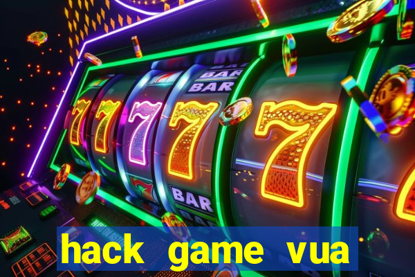 hack game vua bắn cá