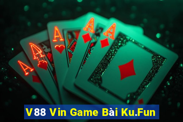 V88 Vin Game Bài Ku.Fun