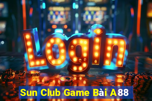 Sun Club Game Bài A88