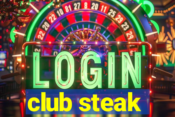 club steak