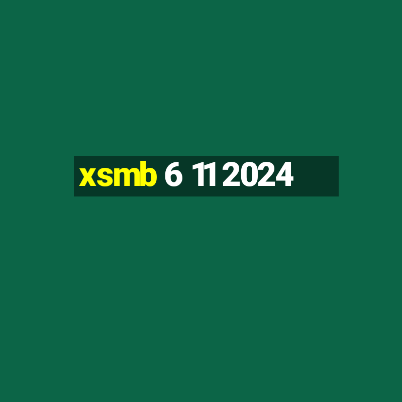 xsmb 6 11 2024