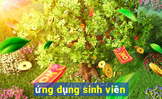 ứng dụng sinh viên