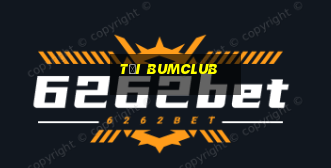 tải bumclub