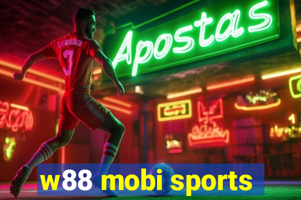 w88 mobi sports