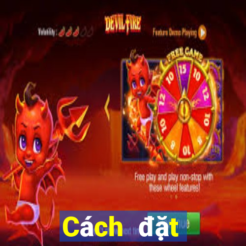 Cách đặt cược XSBTR ngày 17