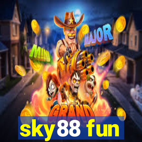 sky88 fun