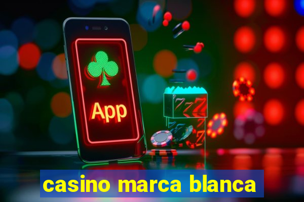 casino marca blanca