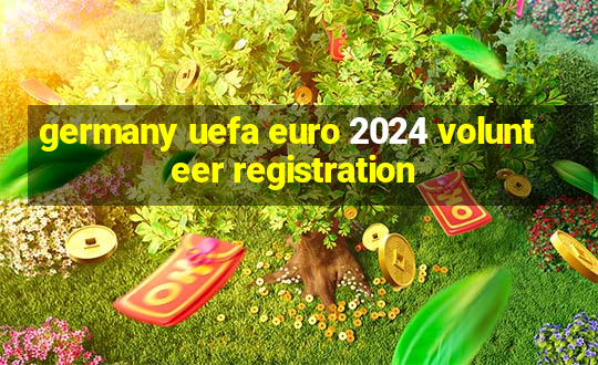 germany uefa euro 2024 volunteer registration