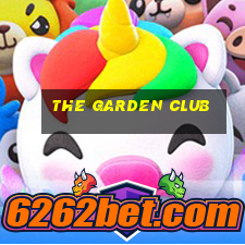 the garden club