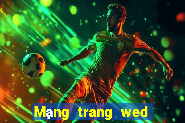 Mạng trang wed xổ số 500vp