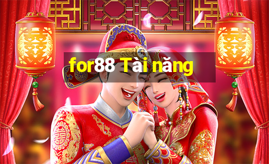 for88 Tài năng