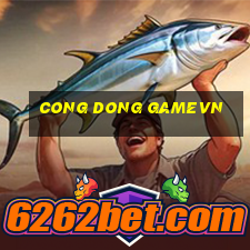 cong dong gamevn