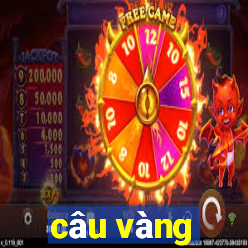 câu vàng