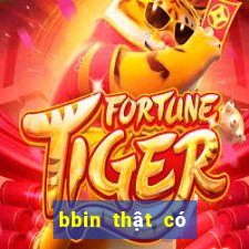 bbin thật có nghĩa là gì