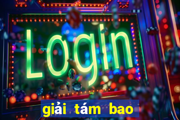 giải tám bao nhiêu tiền