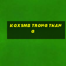 kqxsmb trong thang