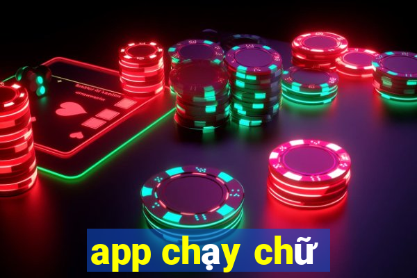 app chạy chữ