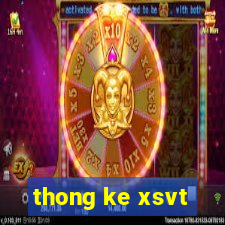 thong ke xsvt