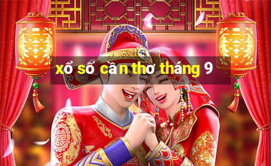 xổ số cần thơ tháng 9