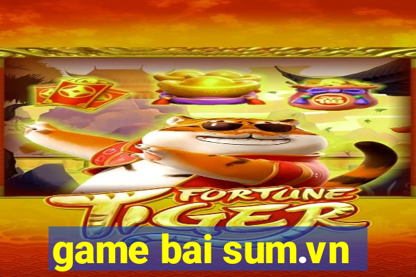 game bai sum.vn