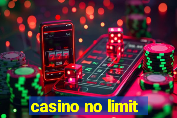 casino no limit