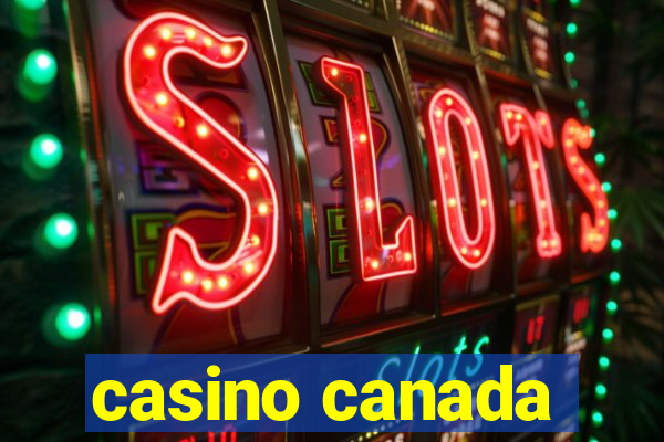 casino canada