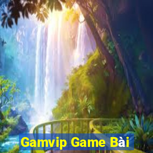 Gamvip Game Bài