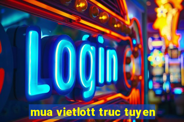 mua vietlott truc tuyen