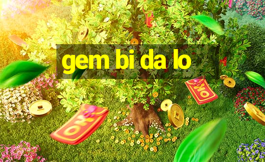 gem bi da lo