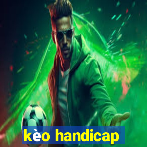 kèo handicap