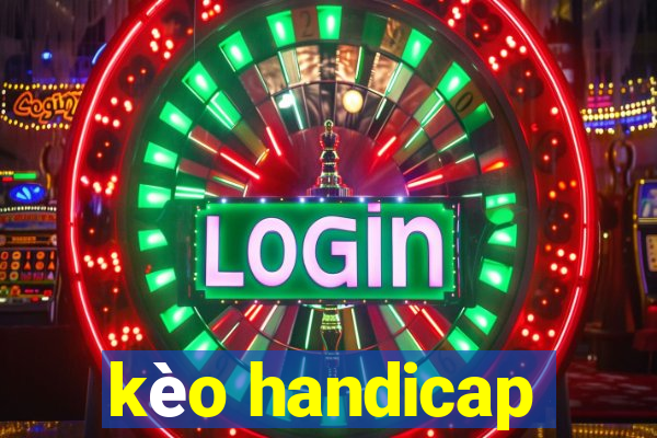 kèo handicap