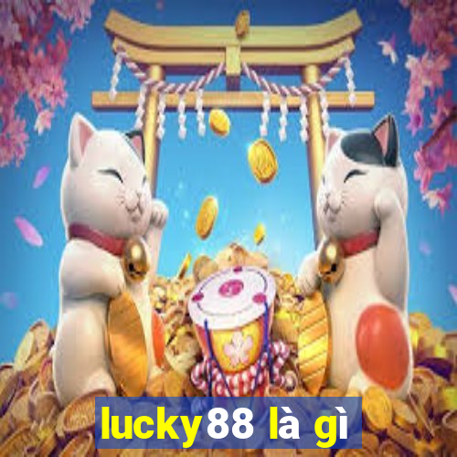 lucky88 là gì