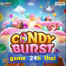 game 24h thoi trang han quoc