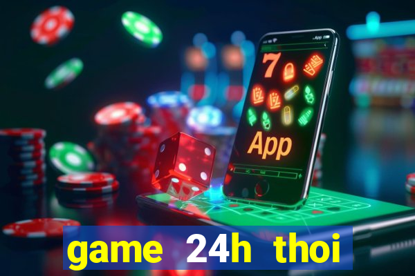 game 24h thoi trang han quoc