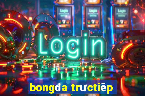 bongđa trưctiêp