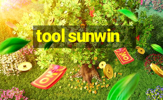 tool sunwin