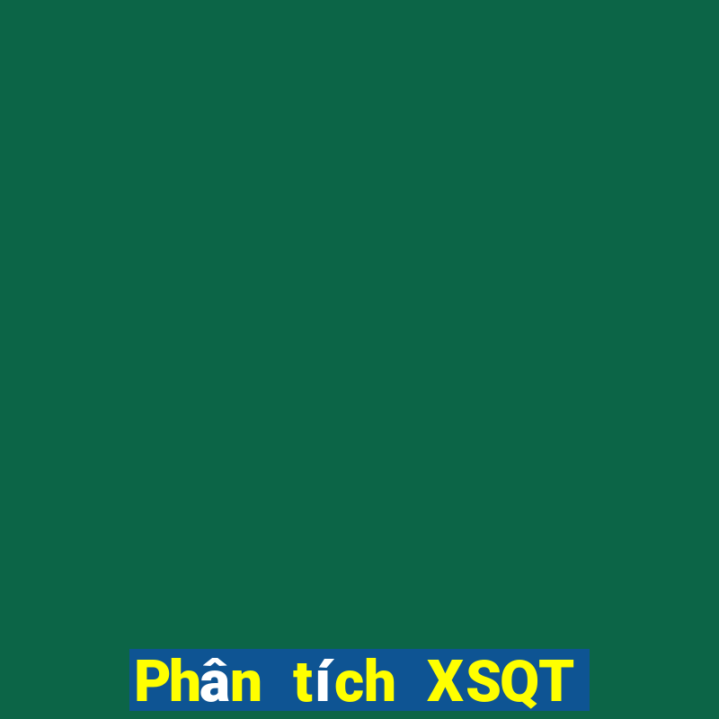 Phân tích XSQT ngày 12